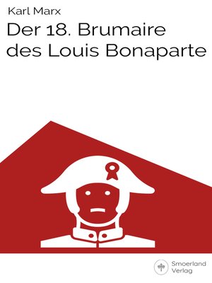 cover image of Der 18. Brumaire des Louis Bonaparte
